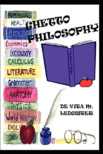 Ghetto Philosophy [Paperback]