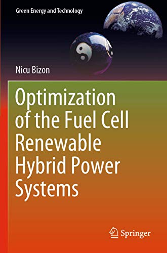 Optimization of the Fuel Cell Renewable Hybrid Power Systems [Paperback]