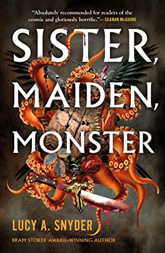 Sister, Maiden, Monster [Paperback]