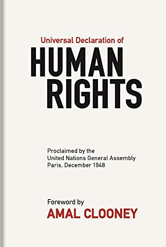 Universal Declaration of Human Rights: Proclaimed by the United Nations General  [Hardcover]