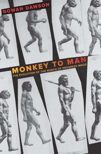 Monkey to Man: The Evolution of the March of Progress Image [Hardcover]