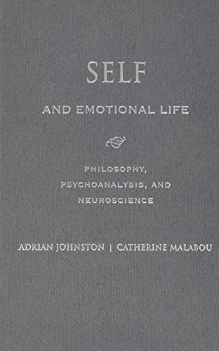 Self and Emotional Life Philosophy, Psychoanalysis, and Neuroscience [Hardcover]