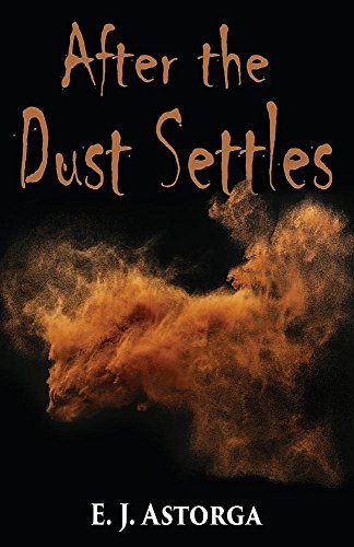 After The Dust Settles [Paperback]