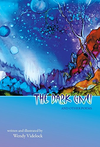 The Dark Gnu and Other Poems Deluxe Edition [Hardcover]