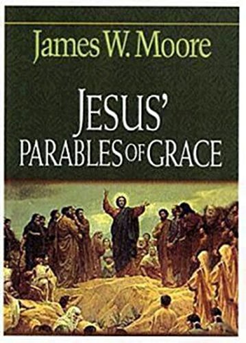 Jesus' Parables Of Grace [Paperback]