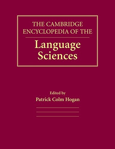 The Cambridge Encyclopedia of the Language Sciences [Paperback]