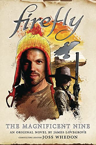 The Magnificent Nine: Firefly [Hardcover]