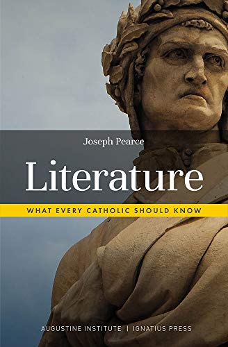 Literature: What Every Catholic Should Know [Paperback]