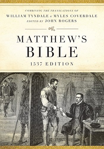 Matthew's Bible-Oe-1537 (hendrickson Bibles) [Hardcover]