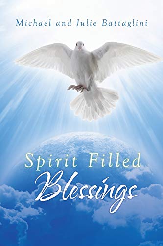 Spirit Filled Blessings [Paperback]