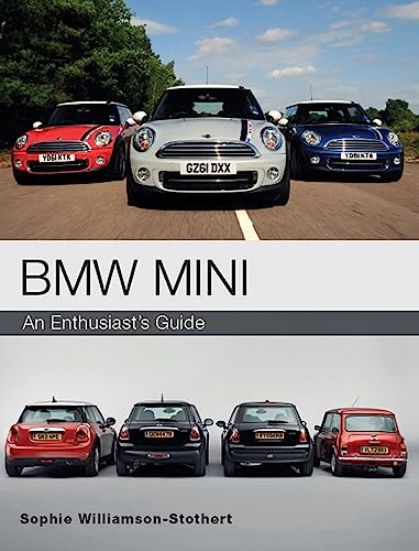 BMW MINI: An Enthusiast's Guide [Paperback]