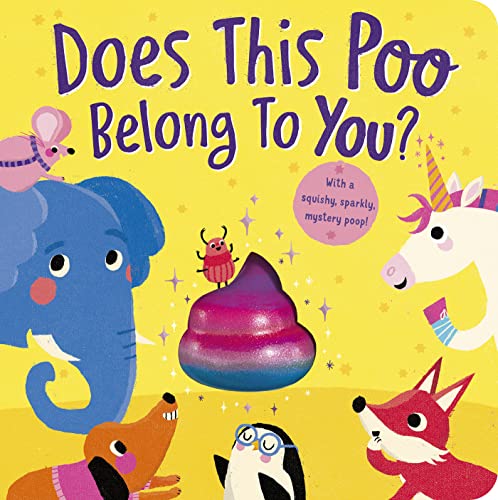 Does This Poo Belong to You? [Board book]