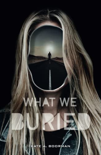 What We Buried [Paperback]