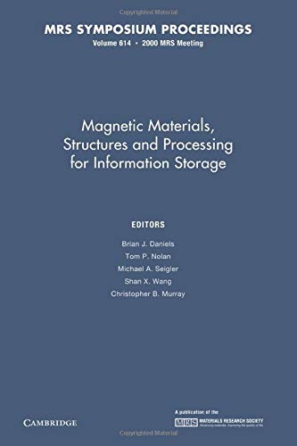 Magnetic Materials, Structures and Processing for Information Storage Volume 61 [Paperback]