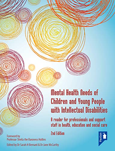 Mental Health Needs of Children and Young People with Intellectual Disabilities [Paperback]