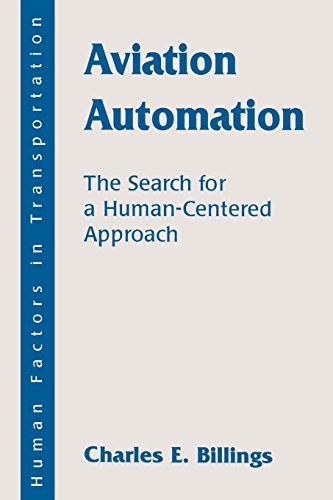 Aviation Automation The Search for A Human-centered Approach [Paperback]