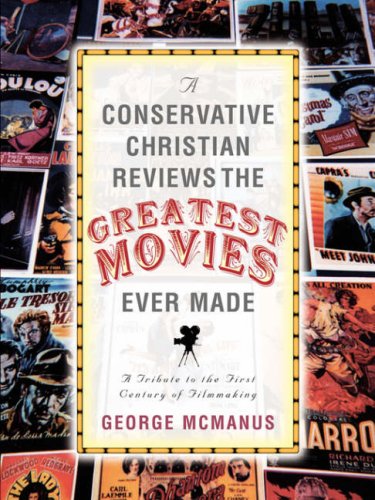 Conservative Christian Revies the Greatest Movies Ever Made [Unknon]