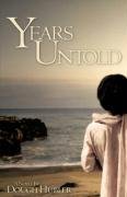 Years Untold [Paperback]