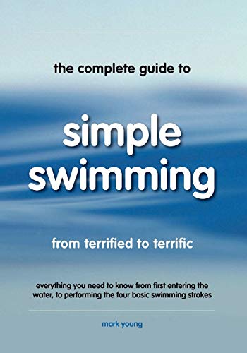 The Complete Guide To Simple Simming Everything You Need To Kno From Your Fir [Paperback]