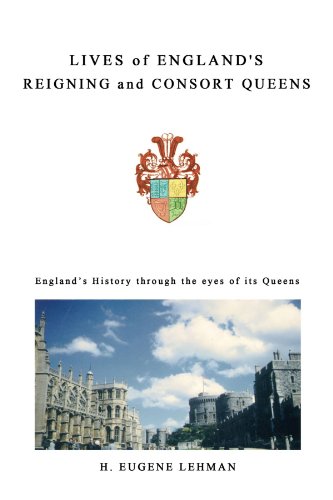 Lives Of England's Reigning And Consort Queens [Paperback]