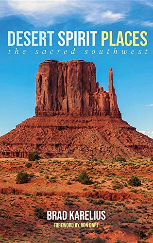 Desert Spirit Places [Hardcover]