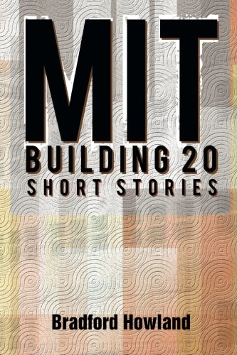 Mit Building 20  Short Stories [Paperback]