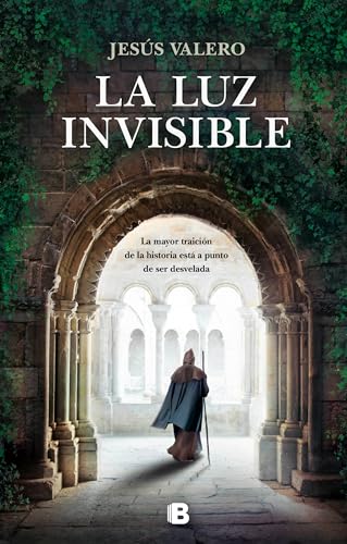 La luz invisible / The Invisible Light [Hardcover]