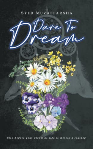 Dare to Dream [Paperback]