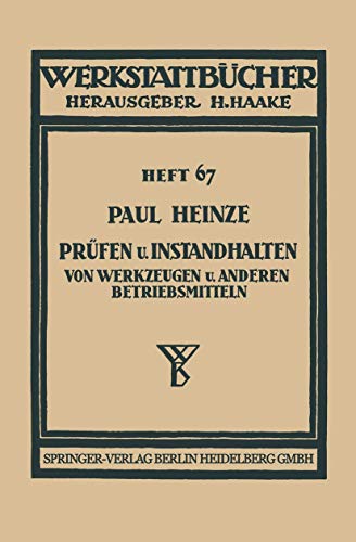 Prfen und Instandhalten von Werkzeugen und anderen Betriebsmitteln: Ausgewhlte [Paperback]