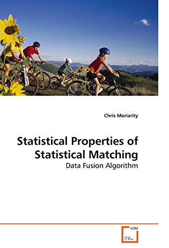 Statistical Properties of Statistical Matching [Paperback]