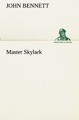 Master Skylark [Paperback]