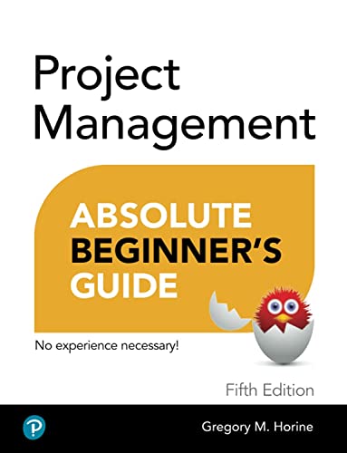 Project Management Absolute Beginner's Guide [Paperback]