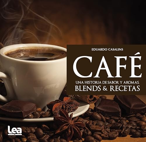 Café, una historia de sabor y aromas [Paperback]