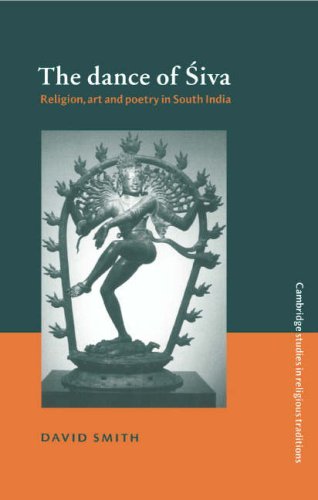 The Dance of Siva Religion, Art and Poetry in South India [Hardcover]