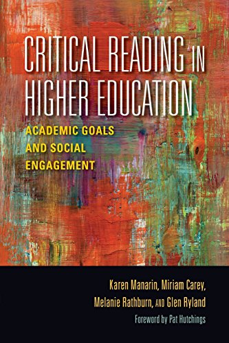 Critical Reading in Higher Education Academic Goals and Social Engagement [Paperback]