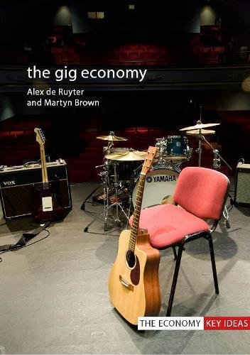 The Gig Economy [Paperback]