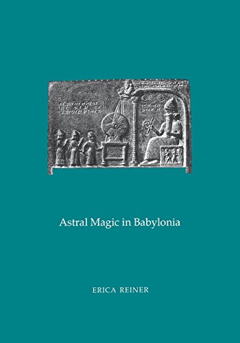 Astral Magic in Babylonia [Paperback]