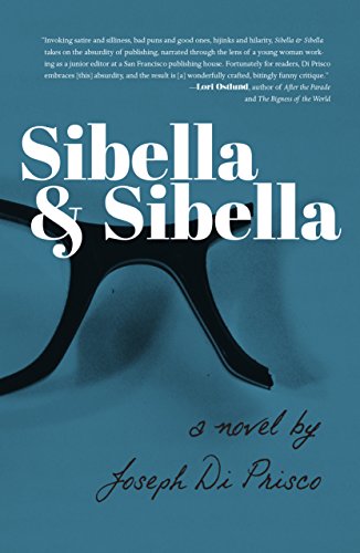 Sibella & Sibella: A Novel [Paperback]