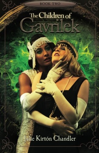 The Children Of Gavrilek [Paperback]