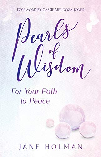 Pearls of Wisdom  For Your Path to Peace [Paperback]