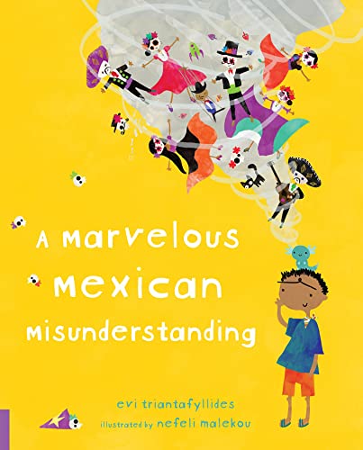 A Marvelous Mexican Misunderstanding [Hardcover]