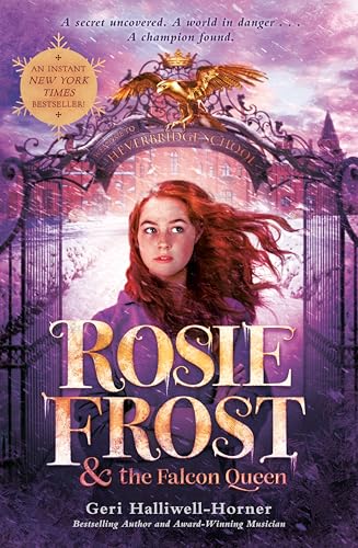 Rosie Frost and the Falcon Queen [Paperback]