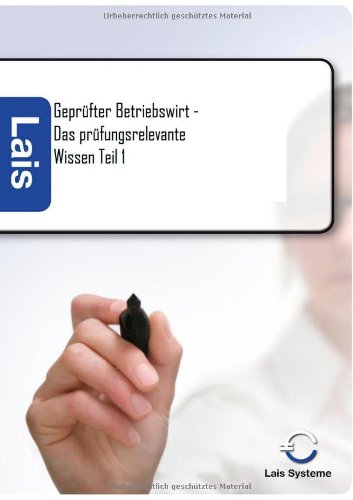 Gepr|fter Betriebsirt - Das Pr|fungsrelevante Wissen (german Edition) [Paperback]