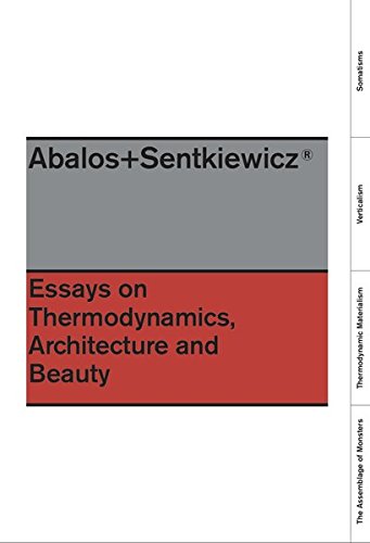 Essays On Thermodynamics.: Architecture and B