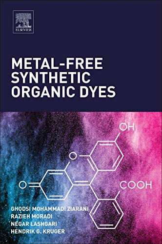 Metal-Free Synthetic Organic Dyes [Paperback]