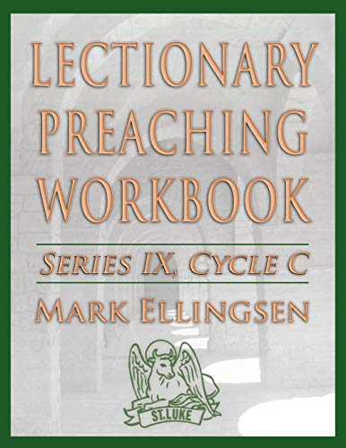 Lectionary Preaching Workbook, Series Ix, Cycle C [Paperback]