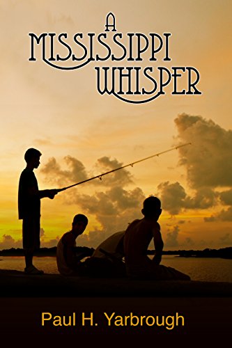 A Mississippi Whisper [Paperback]