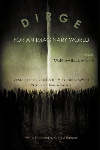 Dirge for an Imaginary World Poems [Paperback]