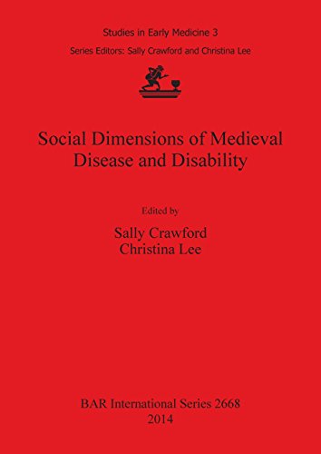 Social Dimensions of Medieval Disease and Disability [Paperback]