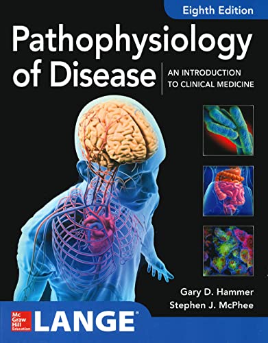 Pathophysiology of Disease: An Introduction to Clinical Medicine 8E [Paperback]